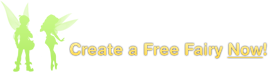 Create a Free Fairy Now!